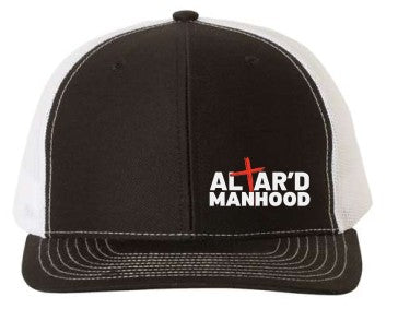 Altar'd Manhood Trucker Hat