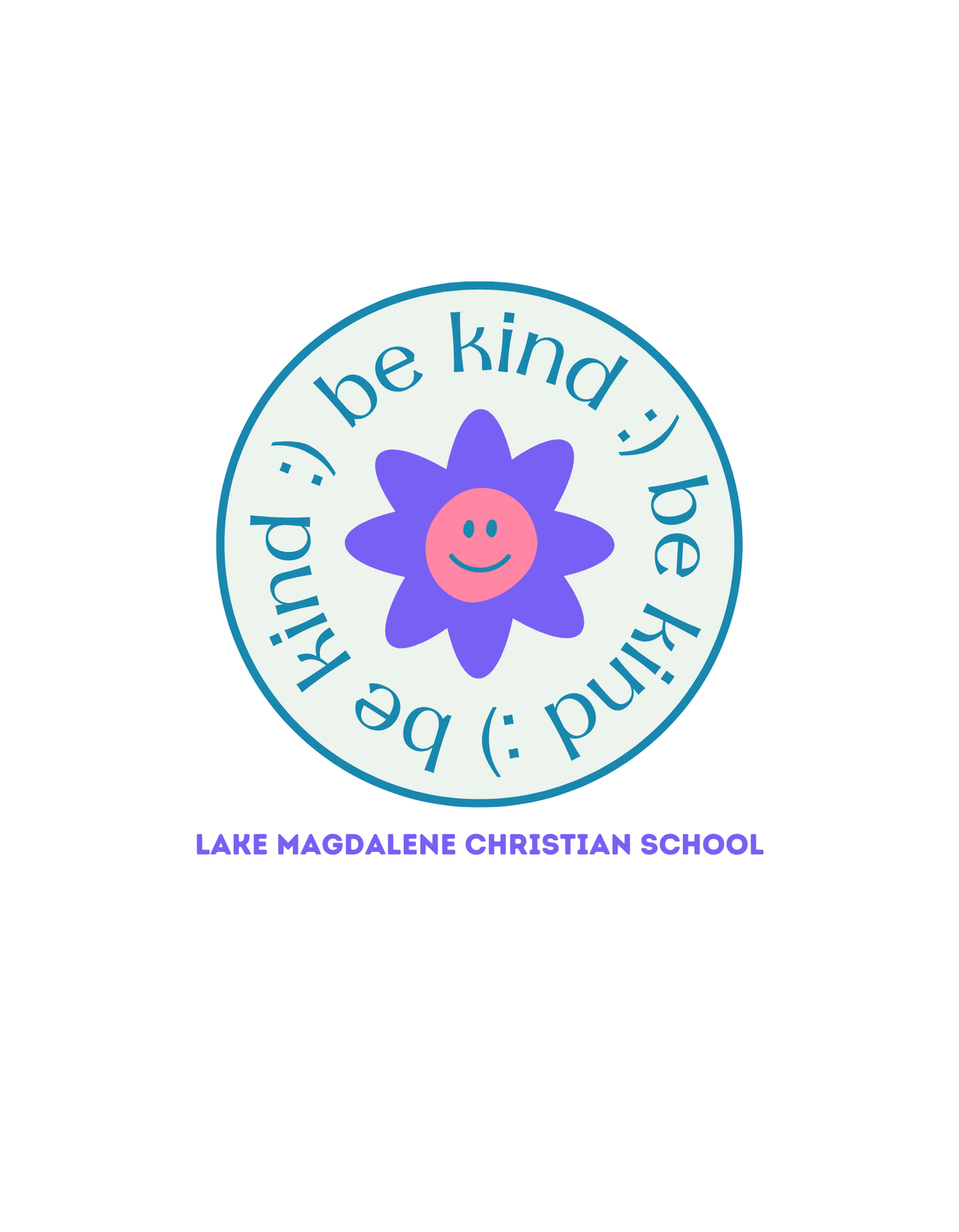 Lake Magdalene Be Kind Flower